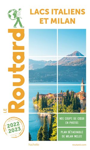 Guide Milan et Lacs Italiens