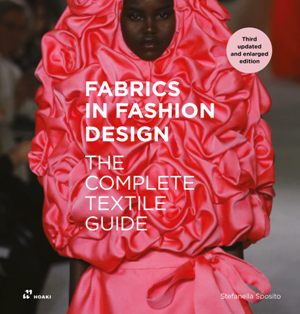 Fabrics in fashion Design*