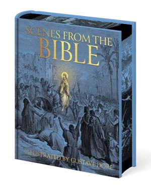 Gustave Doré, Scenes from the Bible*