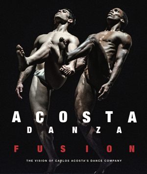 Acosta Danza Fusion