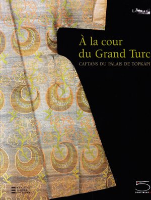 À la cour du Grand Turc