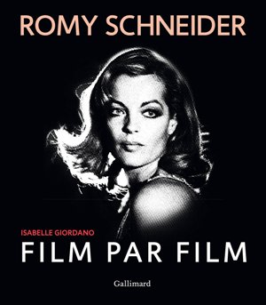 Romy Schneider : Film par film