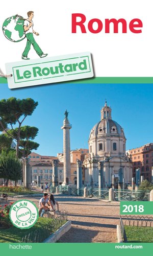 Guide du Routard Rome 2018