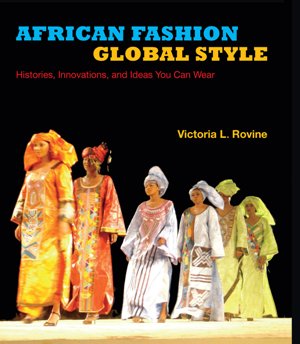 African Fashion, Global Style