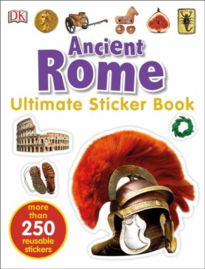 Ultimate Sticker Book: Ancient Rome