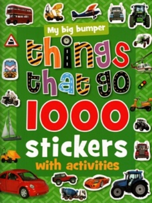 1000 Stickers With Activities Things That Go