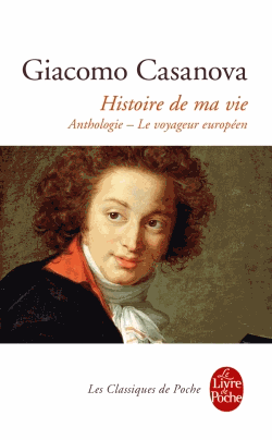 Histoire de ma vie, Casanova