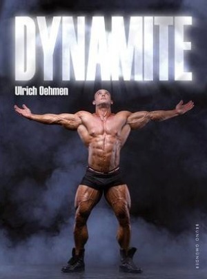 Ulrich Oehlmen , Dynamite*