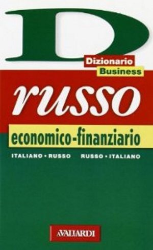 Dizionario Russo Economico-Finanziario