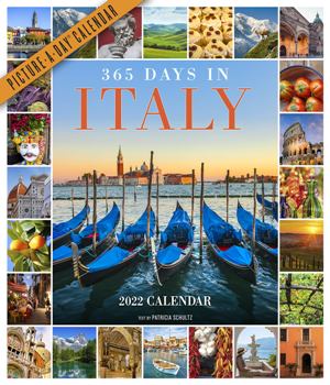 365 Days in Italy Picture-A-Day Wall Calendar 2022