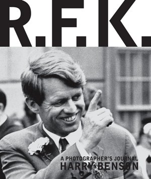 R.F.K.: A Photographer's Journal