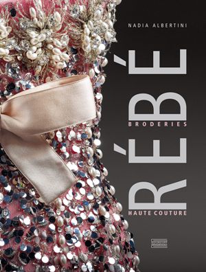 Rébé, broderies haute couture