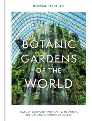 Botanic Gardens of the World