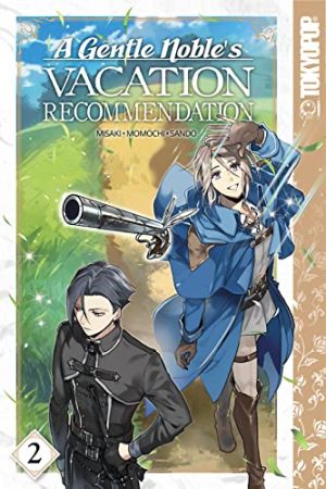 A Gentle Noble's Vacation Recommendation, Volume 2