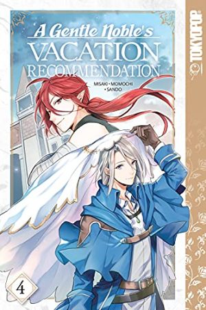 A Gentle Noble's Vacation Recommendation, Volume 4