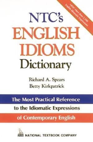 NTC's english idioms dictionary