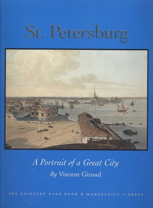 St. Petersburg: A Portrait of a Great City