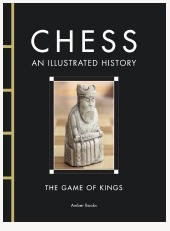 Chess: An illustrated History