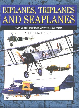 Biplanes, Triplanes and Seaplanes