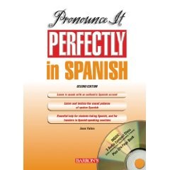 Pronunce it perfectly in spanish 2th edition
