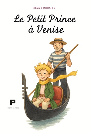 Le Petit Prince &agrave; Venise