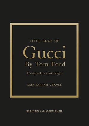 Little Book of Gucci by Tom Ford (R)