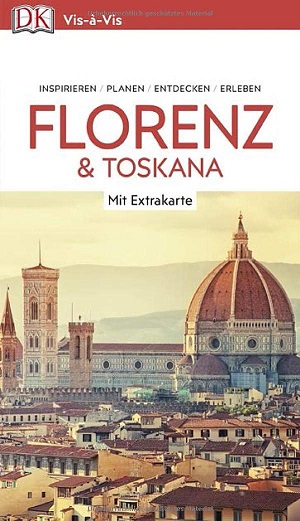 Vis-à-Vis Reiseführer Florenz & Toskana