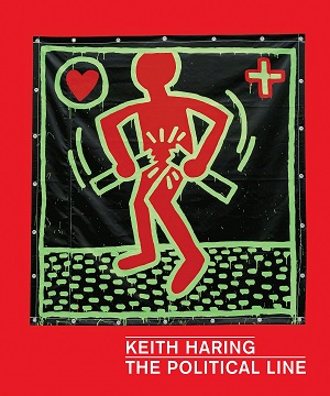 Keith Haring: The Political Line (R)