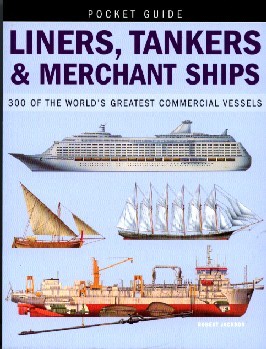 Liners, Tankers & Merchant Ships