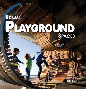 Urban Playground Spaces