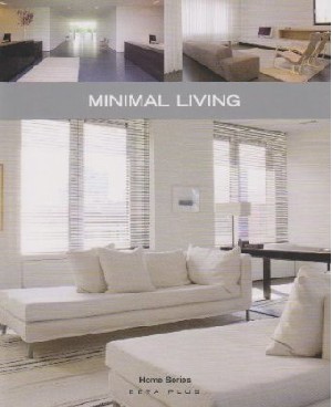 Minimal Living (Home Series)