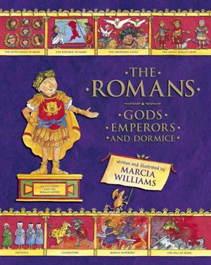 The Romans: Gods, Emperors and Dormice