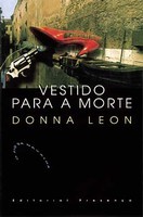 Donna Leon: Vestido Para a Morte (Pt)