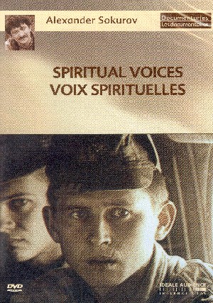 Alexander Sokurov - Spiritula Voices