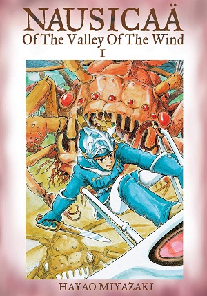 Nausicaa of the Valley of the Wind Volume 1