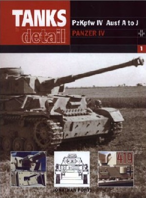 Tanks In Detail (1) - Panzer IV