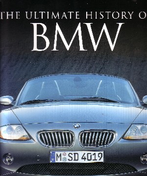 Ultimate History Of BMW