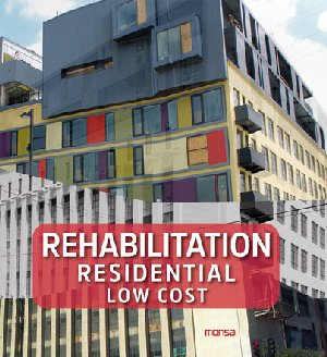 Rehabilitation Residential Low Cost