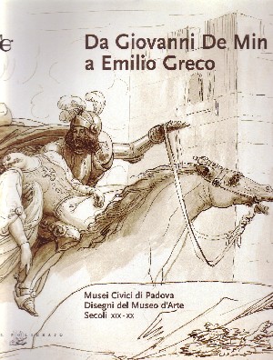 Da Giovanni De Min a Emilio Greco
