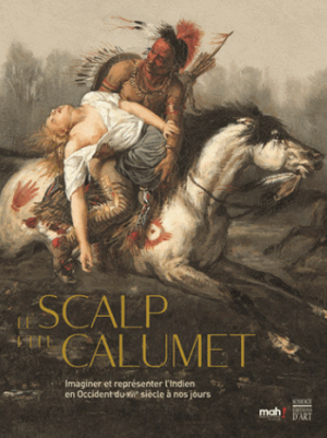 Le scalp et le calumet