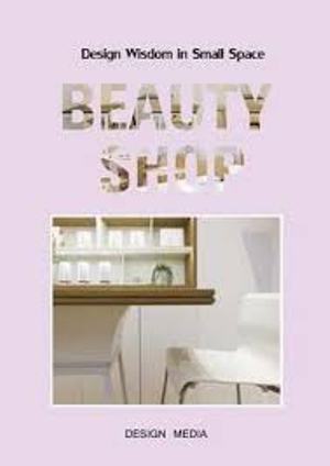 Design Wisdom in Small Space: Beauty Shop