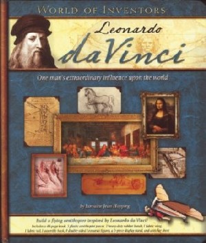 World of Inventors: Leonardo da Vinci