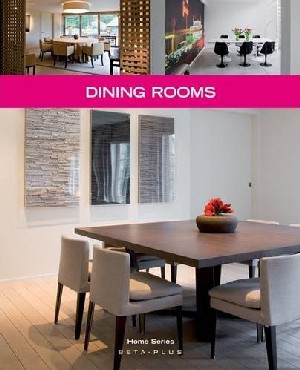 Dining Rooms (Home Series)