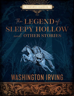 Irving, The Legend of Sleepy Hollow and Other Stories