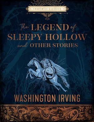 Irving, The Legend of Sleepy Hollow and Other Stories