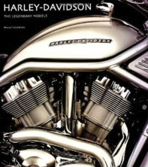 Harley Davidson : The Legendary Models