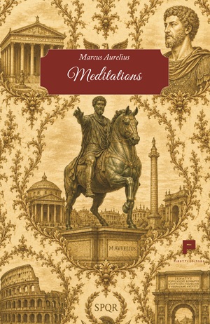 Marcus Aurelius - Meditations (R)**