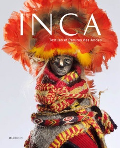 Inca - Textiles Et Parures Des Andes