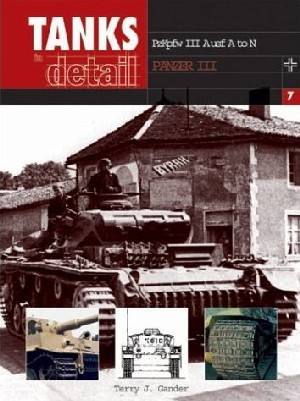 Tanks in Detail 7- Panzer III