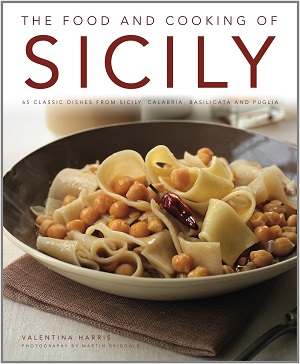 The Food and Cooking of Sicily